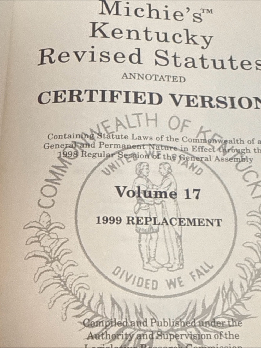 Michies Kentucky Revised Statutes: Official Edition Vol 17*Chap 500-645 (1999) - Picture 6 of 6